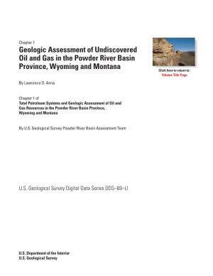 Geologic Assessment of Undiscovered Oil and Gas in the Powder River Basin Province, Wyoming and Montana Click Here to Return to Volume Title Page by Lawrence O
