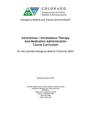 CDPHE Intravenous/Intraosseous Therapy and Medication