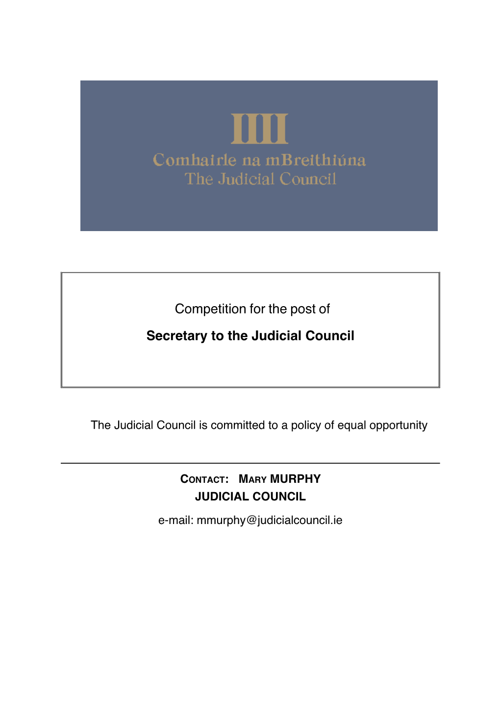 Competition for the Post of Secretary to the Judicial Council