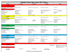 Middle School May/June 2017 Menu Monday Tuesday Wednesday Thursday Friday 1 2 3 4 5 Breakfast