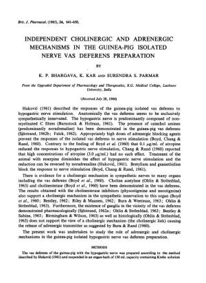 Independent Cholinergic and Adrenergic Mechanisms in the Guinea-Pig Isolated Nerve Vas Deferens Preparation by K