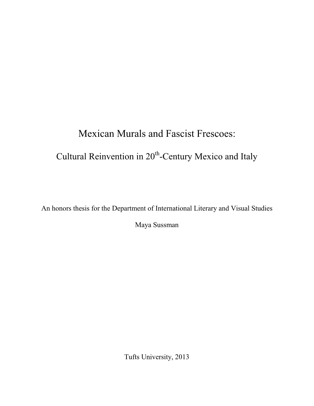 Mexican Murals and Fascist Frescoes