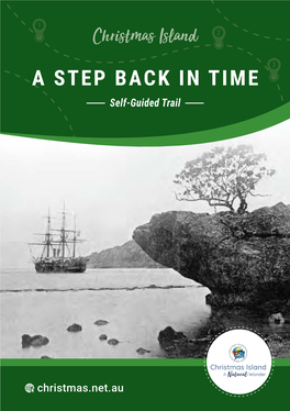 A STEP BACK in TIME Self-Guided Trail