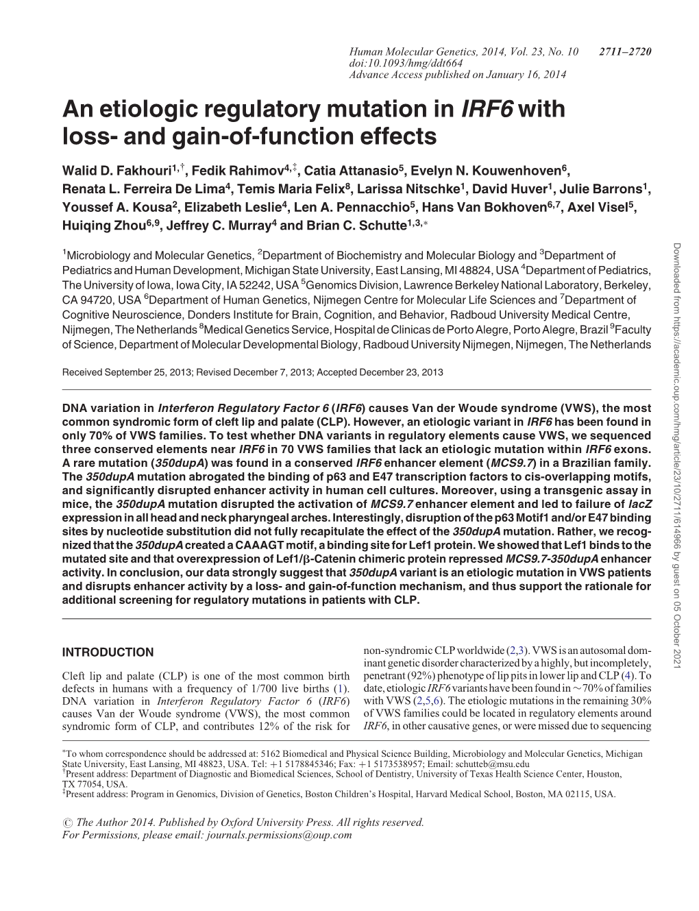 An Etiologic Regulatory Mutation in IRF6 with Loss- and Gain-Of-Function Effects