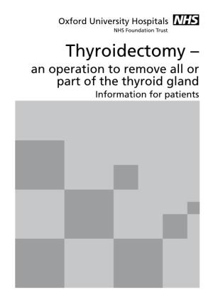 Thyroidectomy –