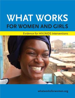 What Works for Women and Girls: Evidence for HIV/AIDS Interventions