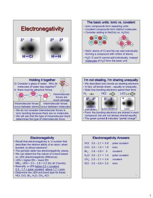 Electronegativity • Covalent Compounds Form Distinct Molecules