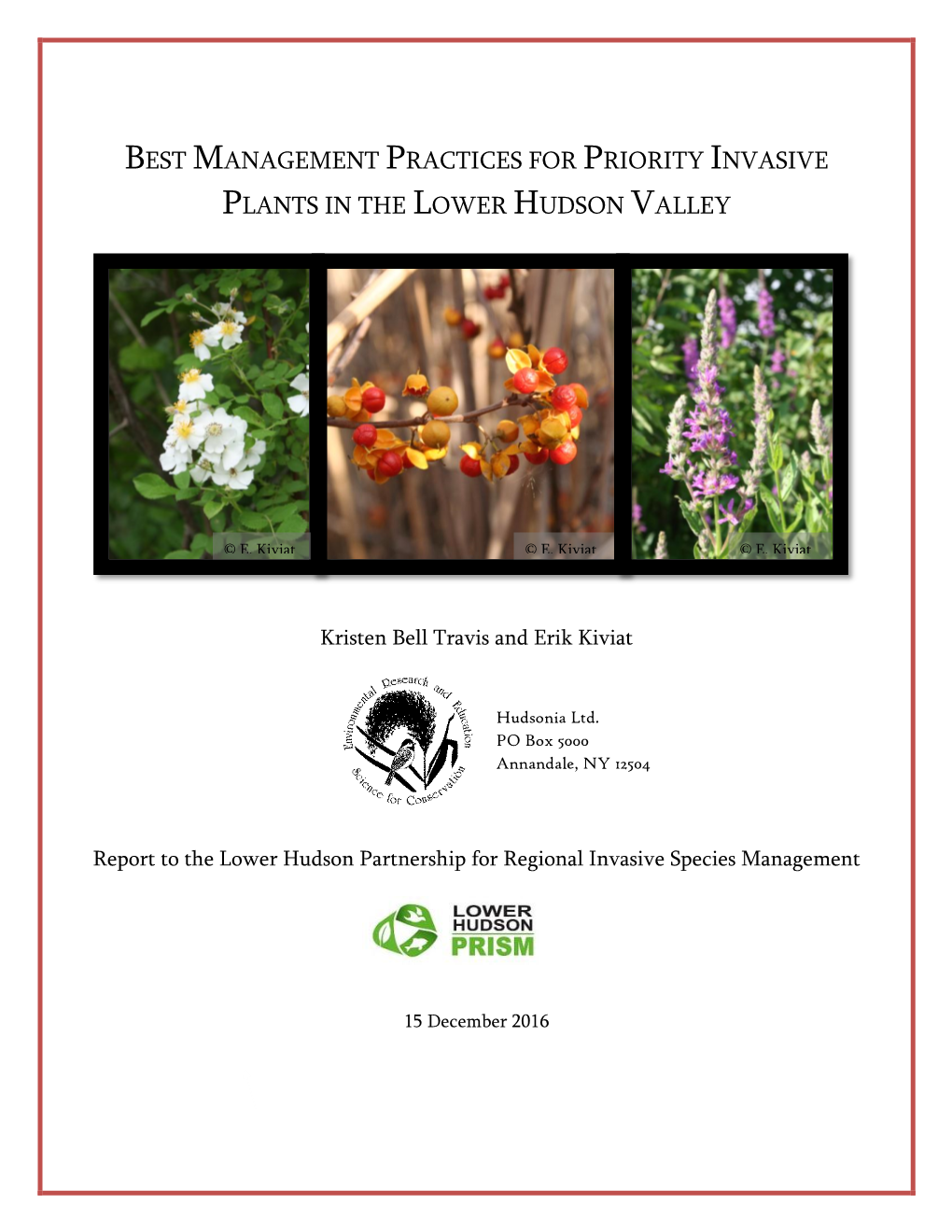 Best Management Practices for Priority Invasive Plants in the Lower Hudson Valley