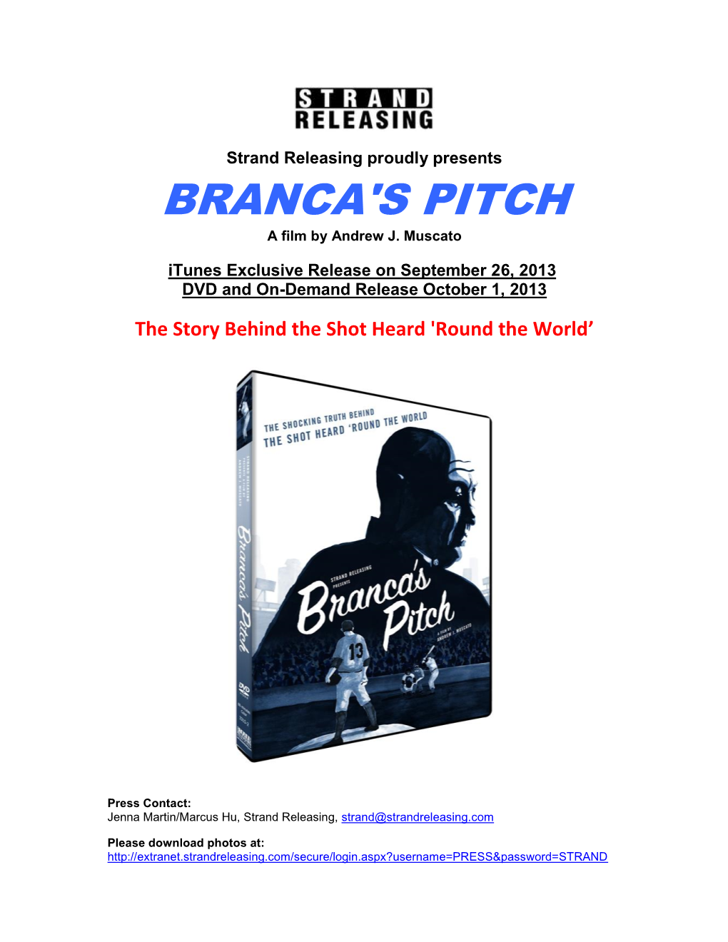 BRANCA's PITCH a Film by Andrew J