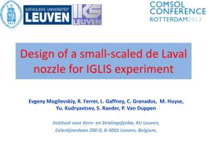 Design of a Small-Scaled De Laval Nozzle for IGLIS Experiment