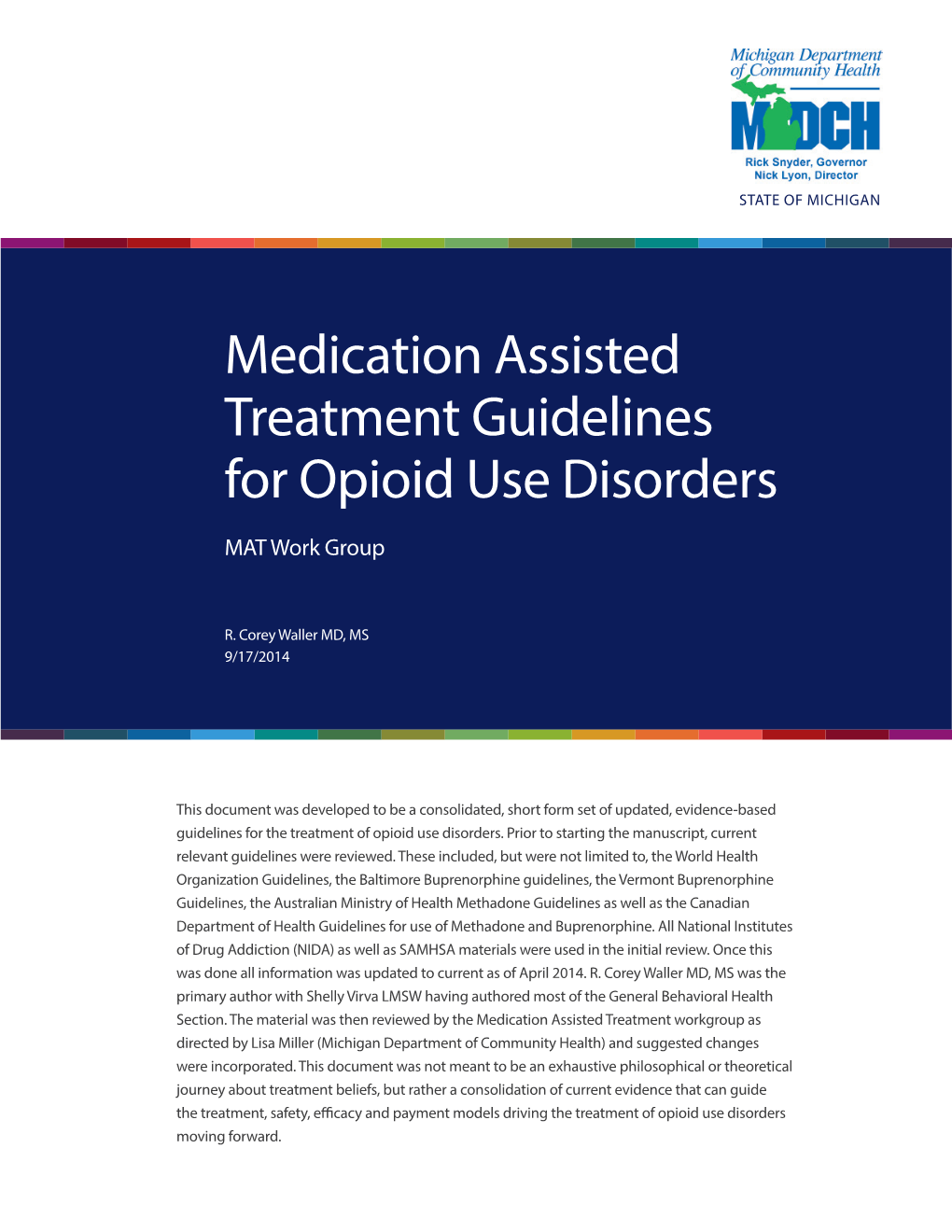 Medication Assisted Treatment Guidelines For Opioid Use Disorders - DocsLib