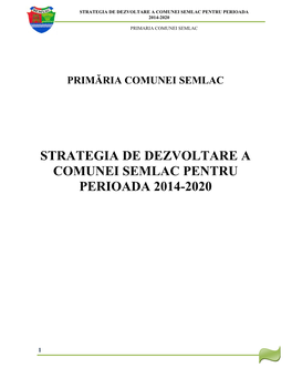 Strategia De Dezvoltare a Comunei Semlac Pentru Perioada 2014-2020