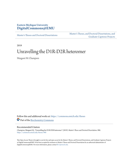 Unravelling the D1R-D2R Heteromer Margaret M