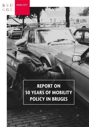 Report on 50 Years of Mobility Policy in Bruges
