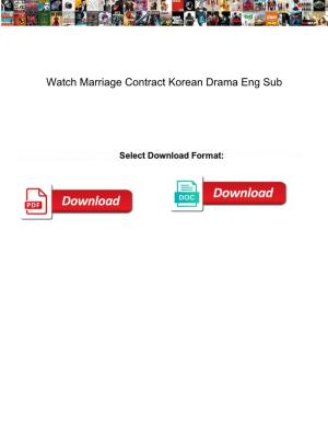 Watch Marriage Contract Korean Drama Eng Sub