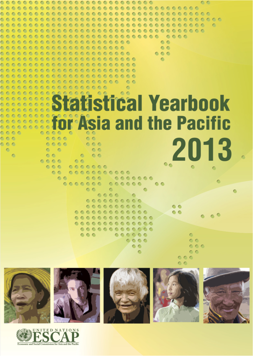 Statistical Yearbook for Asia and the Pacific 2013