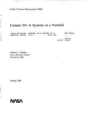 Centaur Dl-A Systems in a Nutshell