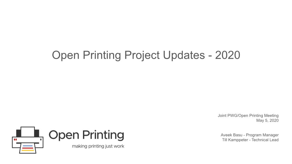 Open Printing Project Updates - 2020