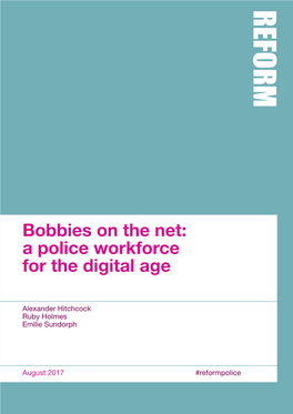 Bobbies on the Net: a Police Workforce for the Digital Age
