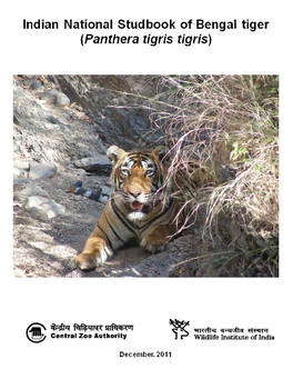 Indian National Studbook of Bengal Tiger (Panthera Tigris Tigris)