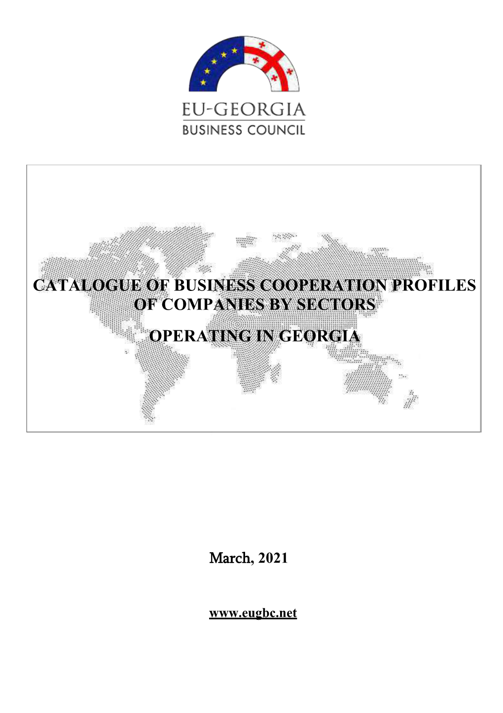Catalogue of Business Cooperation Profiles of Companies by Sectors Operating in Georgia