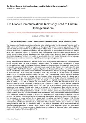 Do Global Communications Inevitably Lead to Cultural Homogenization? Written by Callum Martin