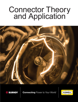 Connector Theory and Application Connector Theory and Application a Guide to Connection Design and Specification