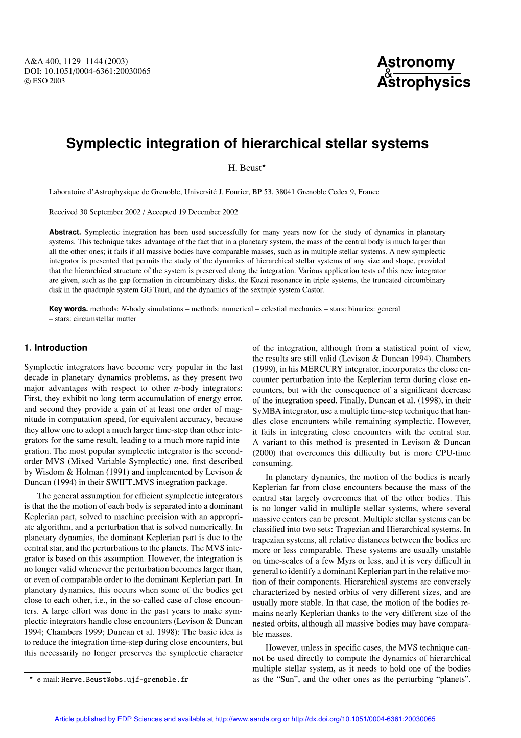 Symplectic Integration of Hierarchical Stellar Systems
