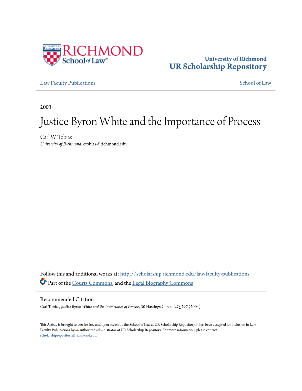 Justice Byron White and the Importance of Process Carl W