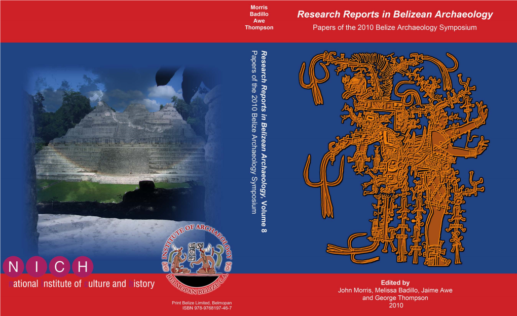 Papers of the 2010 Belize Archaeology Symposium