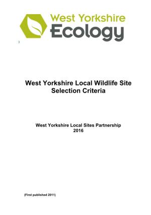 West Yorkshire Local Wildlife Site Selection Criteria