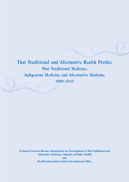 Thai Traditional and Alternative Health Profile