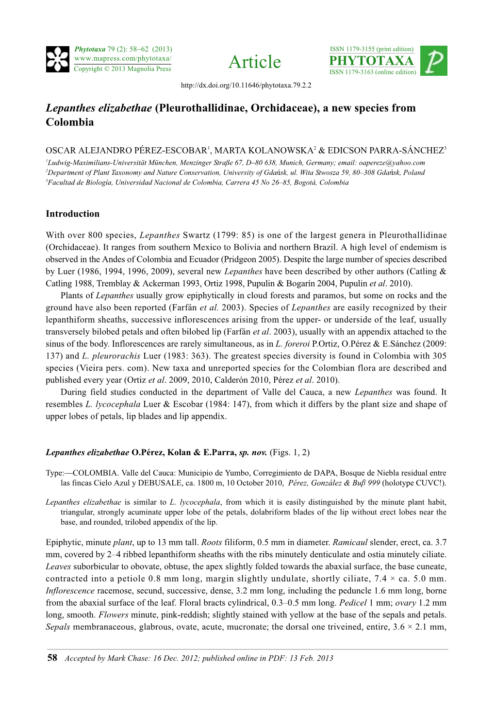 Lepanthes Elizabethae (Pleurothallidinae, Orchidaceae), a New Species from Colombia