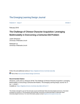 The Challenge of Chinese Character Acquisition: Leveraging Multimodality in Overcoming a Centuries-Old Problem