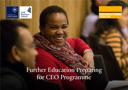 Further Education Preparing for CEO Programme PREPARING for CEO PROGRAMME 3