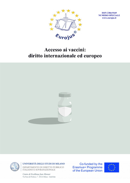 Accesso Ai Vaccini: Diritto Internazionale Ed Europeo Indice