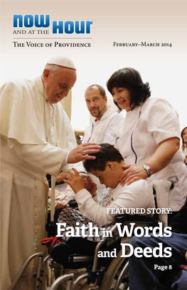 Faith in Words and Deeds Page 8 Volume 27 Number 2 February–March 2014