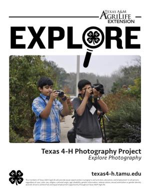 Texas 4-H Photography Project Explore Photography