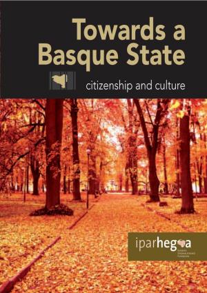 CITIZENSHIP, IMMIGRATION and the BASQUE STATE Iker Iraola Arretxe ………