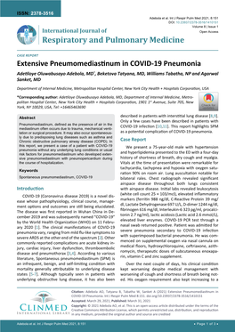Extensive Pneumomediastinum in COVID-19 Pneumonia Adetiloye Oluwabusayo Adebola, MD*, Beketova Tatyana, MD, Williams Tabatha, NP and Agarwal Sanket, MD