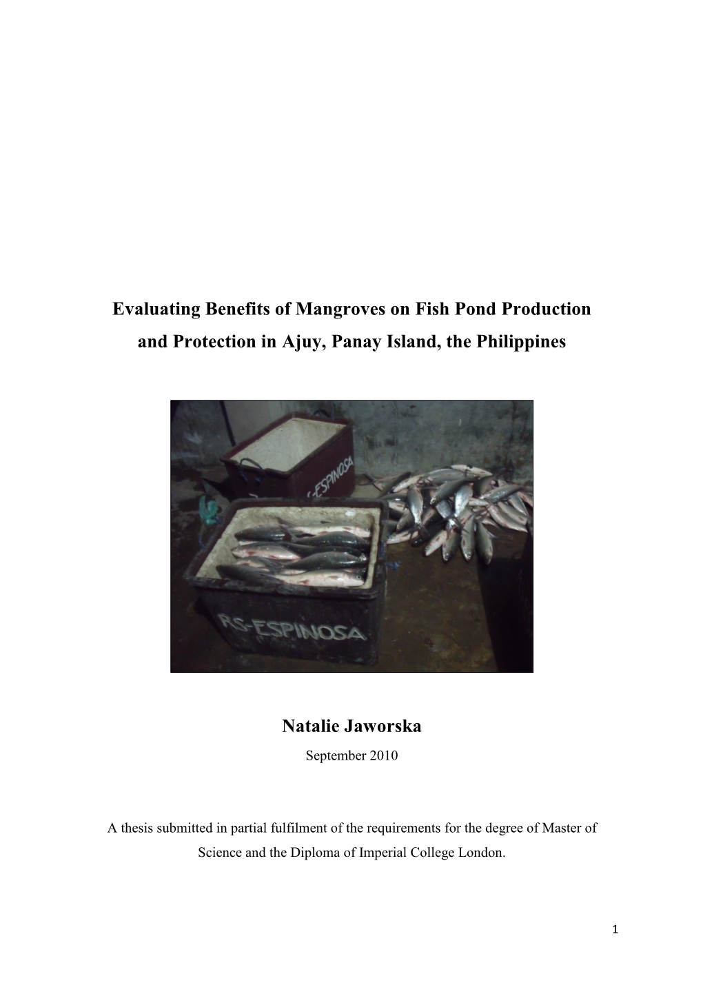 Evaluating Benefits of Mangroves on Fish Pond Production and Protection in Ajuy, Panay Island, the Philippines