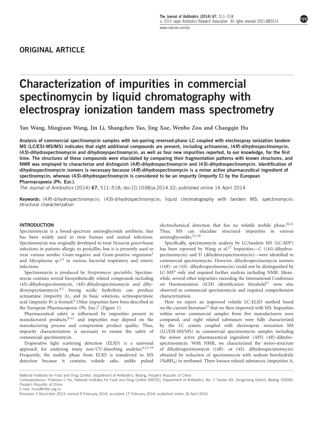 Characterization of Impurities in Commercial Spectinomycin by Liquid Chromatography with Electrospray Ionization Tandem Mass Spectrometry