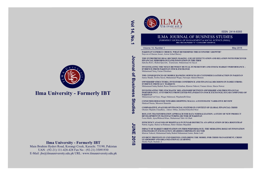 Formerly IBT ISSN 2414-8393 ILMA JOURNAL of BUSINESS STUDIES [FORMERLY JOURNAL of MANAGEMENT & SOCIAL SCIENCE (JMSS)] HEC RECOGNIZED “Y “ CATEGORY JOURNAL
