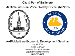 City & Port of Baltimore Maritime Industrial Zone Overlay District