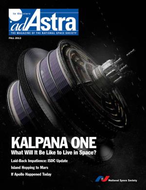 Kalpana One: What Will It Be Like to Live in Space?