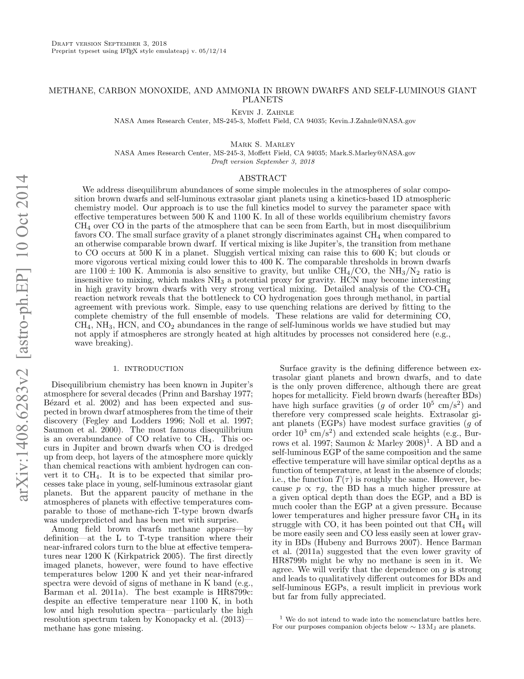 Arxiv:1408.6283V2 [Astro-Ph.EP] 10 Oct 2014 Atmospheres of Planets with Eﬀective Temperatures Com- Much Cooler Than the EGP at a Given Pressure