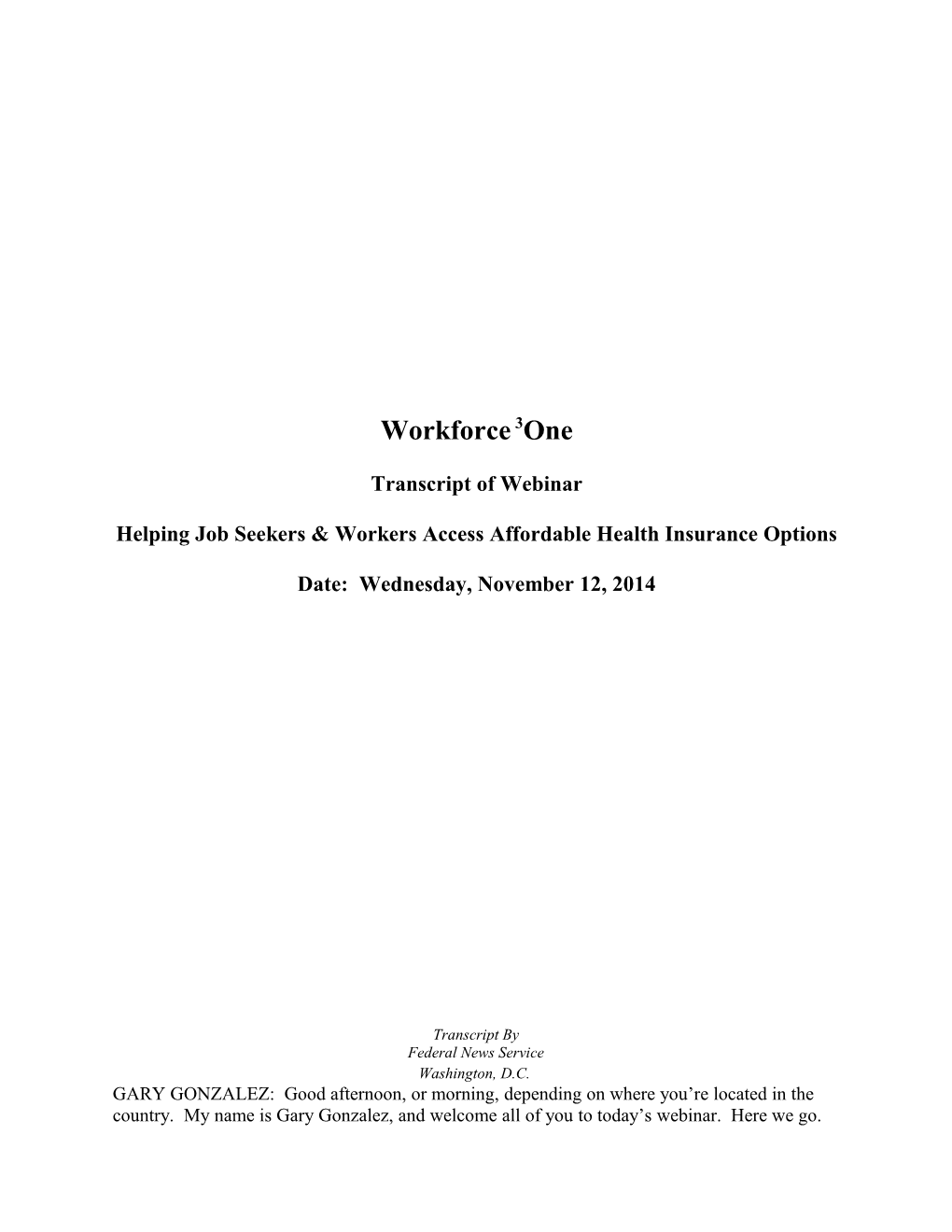 Helping Job Seekers & Workers Access Affordable Health Insurance Options