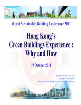 Hong Kong's Green Buildings Experience : Why And