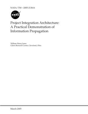 Project Integration Architecture: a Practical Demonstration of Information Propagation