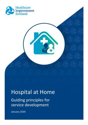 Hospital at Home | Guiding Principles for Service Development